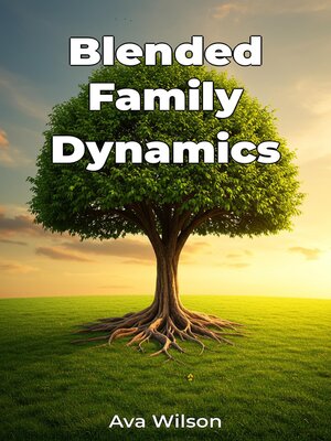 cover image of Blended Family Dynamics